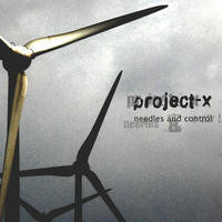 Project-X - Needles & Control (EP) (2010)