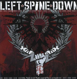 Left Spine Down - Voltage 2.3: Remixed & Revisited (2009)