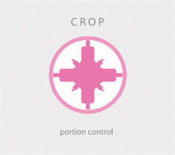 Portion Control - Crop (2CD) (2009)