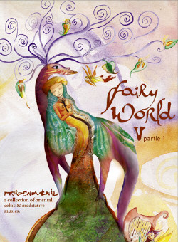 VA - Fairy World V - Part 1 - Fees De Lumiere (2009)