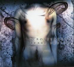 Gerostenkorp - Terre Brulee (2009)