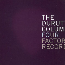The Durutti Column - Four Factory Records (6CD Limited Edition Remastered) (2009)