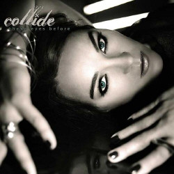 Collide - These Eyes Before (2009)