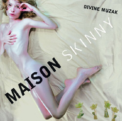 Divine Muzak - Maison Skinny (2009)