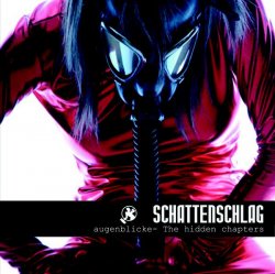 Schattenschlag - Augenblicke (The Hidden Chapters) (EP) (2009)