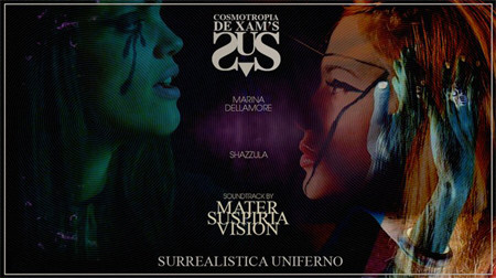 Mater Suspiria Vision - Soundtrack For Surrealistica Uniferno (Limited Edition DVD) (2010)
