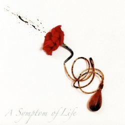 Synthetic Division - A Symptom Of Life (2010)