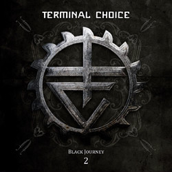 Terminal Choice - Black Journey 2 (2CD) (2011)