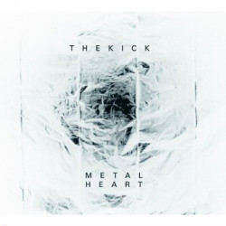 The K ick - Metal Heart (2009)
