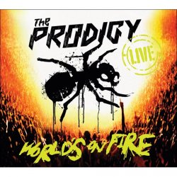 The Prodigy - World's On Fire (2011)