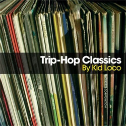 VA - Trip-Hop Classics by Kid Loco (2CD) (2010)