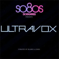 Ultravox - So80s Presents (12 Inch Versions Curated by Blank and Jones) (2011)