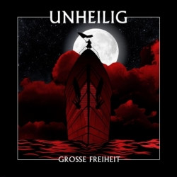 Unheilig - Grosse Freiheit (Limited Edition) (2010)