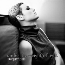 VA - Under The Weight Of Light (2010)