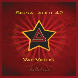 Signal Aout 42 - Vae Victis (Limited Edition 2CD) (2010)