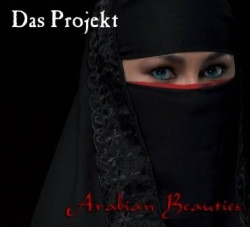 Das Projekt - Arabian Beauties (EP) (2009)