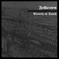 Folkstorm - Victory or Death (Remastered) (2009)
