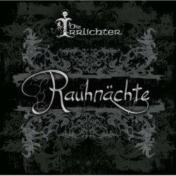 Die Irrlichter - Rauhnächte (2010)