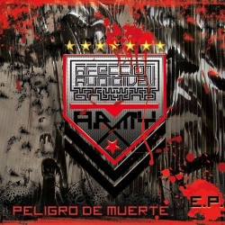 Afeccion Auditiva - Peligro De Muerte (EP) (2009)