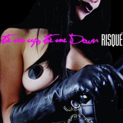Risqué - Tie Me Up, Tie Me Down (2009)