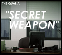The Qualia - Secret Weapon (2010)