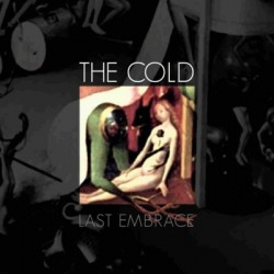 The Cold - Last Embrace (2009)