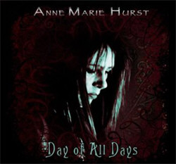 Anne Marie Hurst - Day Of All Days (2012)