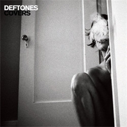 Deftones - Covers (LP) (2011)
