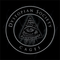 Dystopian Society - Cages (2012)