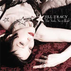 Jill Tracy - Silver Smoke, Star Of Night (2012)