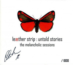Leaether Strip - Untold Stories: The Melancholic Sessions (2CD) (2011)