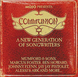 VA - MOJO Presents Communion - A New Generation Of Songwriters (2011)