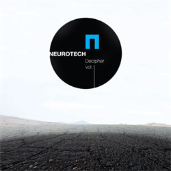 Neurotech - Decipher Vol.1 (EP) (2012)