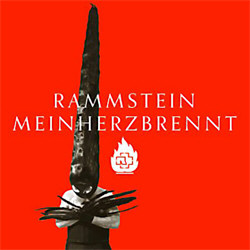 Rammstein - Mein Herz Brennt (CDM) (2012)