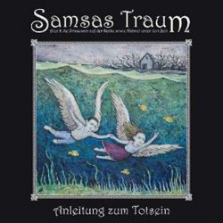 Samsas Traum - Anleitung zum Totsein (2011)