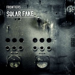 Solar Fake - Frontiers (2011)