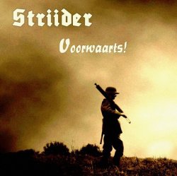 Striider - Voorwaarts! (Limited Edition) (2011)