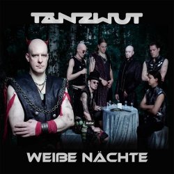 Tanzwut - Weiße Nächte (2011)