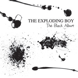 The Exploding Boy - The Black Album (2011)