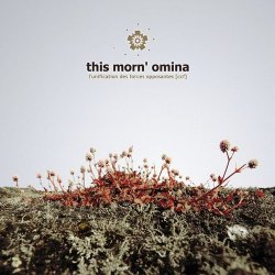 This Morn' Omina - L'unification Des Forces Opposantes (CCF) (2011)