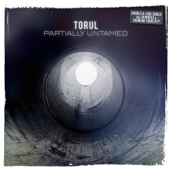 Torul - Partially Untamed (CDM) (2011)
