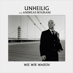 Unheilig Feat. Andreas Bourani - Wie Wir Waren (CDM) (2012)