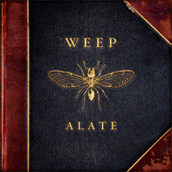 Weep - Alate (2012)