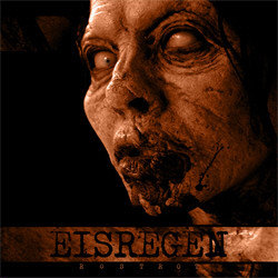 Eisregen - Rostrot (Limited Edition) (2011)