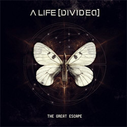 A Life [Divided] - The Great Escape (Deluxe Edition) (2013)