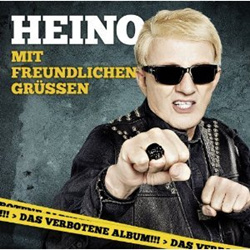 Heino - Mit Freundlichen Grussen (2012)