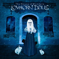 Lovelorn Dolls - The House Of Wonders (2CD Limited Edition) (2013)