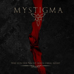 Mystigma - Was von der Nacht noch ubrig bleibt (Single) (2013)