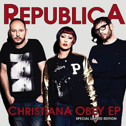 Republica - Christiana Obey (EP) (2013)