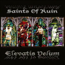 Saints of Ruin - Elevatis Velum (2013)
